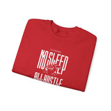 No Sleep All Hustle Crewneck Sweatshirt — Visionary Streetwear