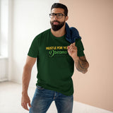 Hustle for Your Dreams Tee, Motivational Shirt, Gifts for Entrepreneurs, Casual Wear, Inspirational Apparel, Every Day Use