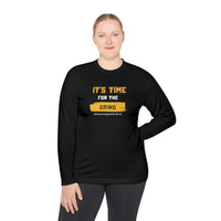 Unisex Long Sleeve Tee - "It's Time for the Grind" Inspirational Shirt