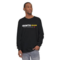 Growth Season Unisex Long Sleeve T-Shirt - Stay Focused