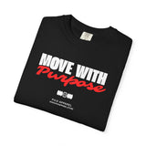 Move With Purpose T-Shirt — Motivational Graphic Tee