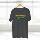 Hustle for Your Dreams Tee, Motivational Shirt, Gifts for Entrepreneurs, Casual Wear, Inspirational Apparel, Every Day Use