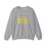Crewneck Sweatshirt — "You Just Got Hustled" Bold Motivational Design