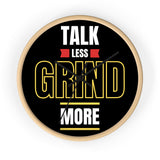 Motivational Wall Clock: Talk Less Grind More, Home Office Decor, Gift for Entrepreneurs, Time Management, Inspirational Wall Art