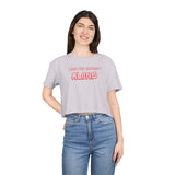 Women's Motivational Crop Tee | Perfect for Casual Outfits, Gifts, Summer, Relaxation, or Motivation!