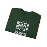 No Sleep All Hustle Crewneck Sweatshirt — Visionary Streetwear
