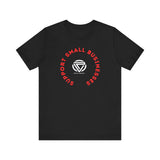 Support Small Business Unisex Tee - Black Short Sleeve T-Shirt