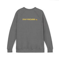 Visionary Stay Focused Sweatshirt, Unisex Fleece Sweater, Motivational Apparel, Casual Wear, Gift for Dreamers, Positive Vibes Clothing