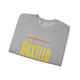 Crewneck Sweatshirt — "You Just Got Hustled" Bold Motivational Design