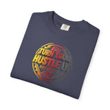 Turn Your Hustle Up Graphic T-Shirt — Motivational Streetwear Tee